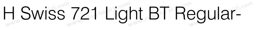 H Swiss 721 Light BT Regular字体转换